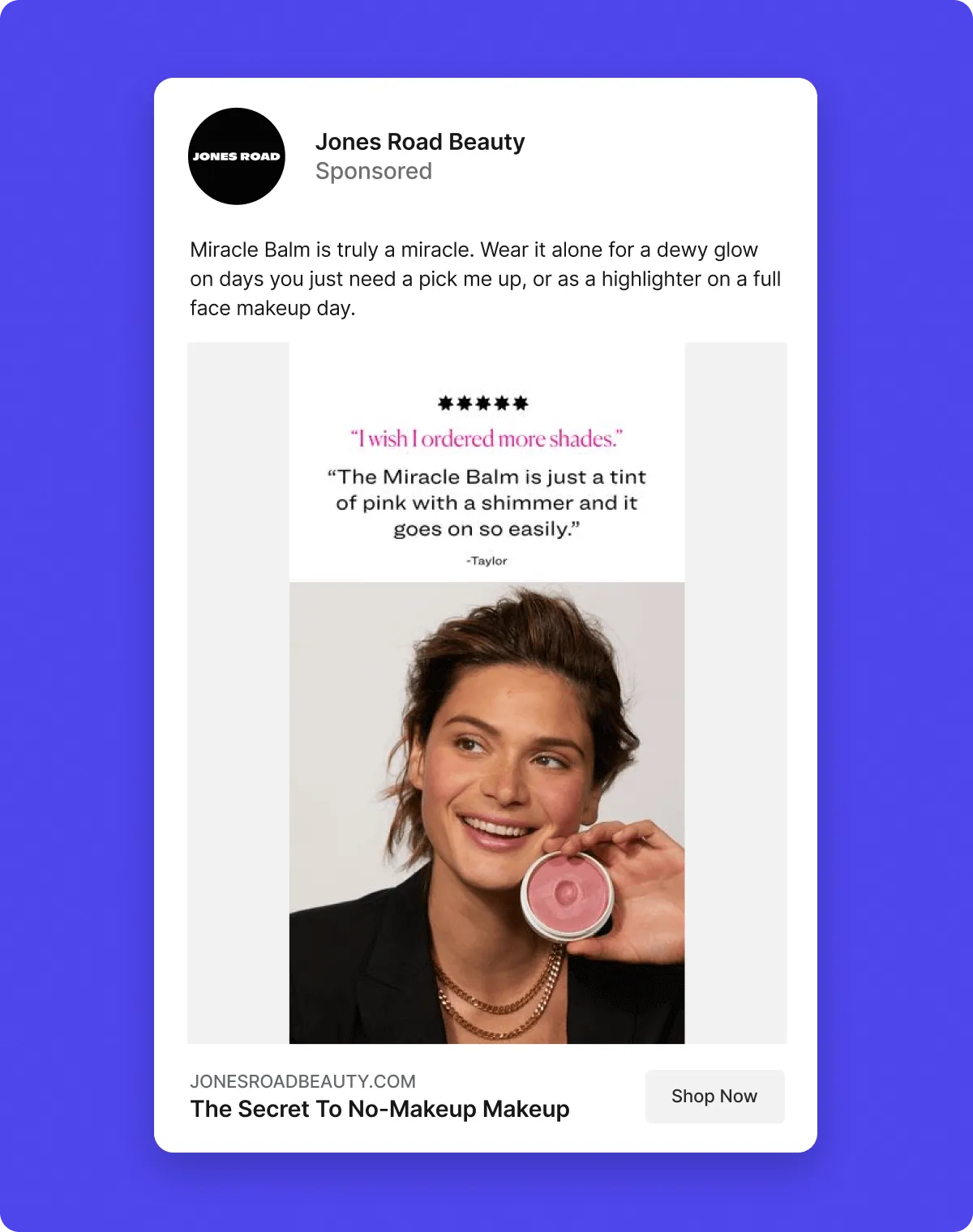 Model smiling with a tin of balm, image text: "I wish I ordered more shades. The miracle balm is just a tint of pink with a shimmer and it goes on so easily."